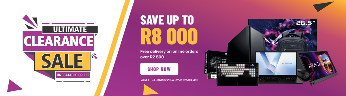 Ultimate Clearance Sale – Save up to R8 000. Free delivery on online orders over R2 500. Valid 1 – 31 October 2026.