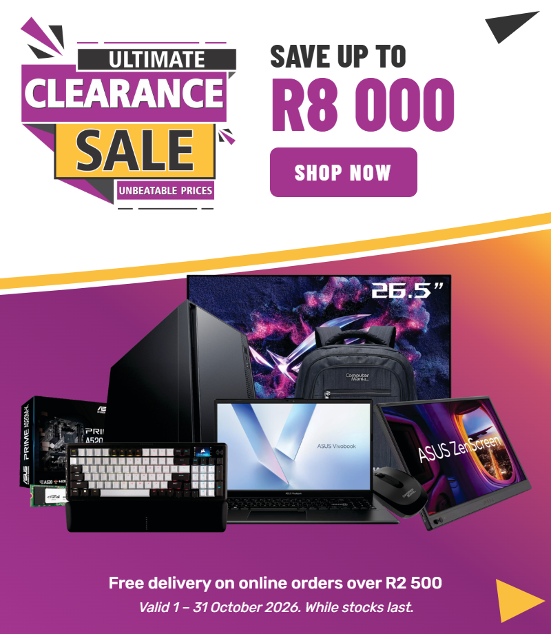 Ultimate Clearance Sale – Save up to R8 000. Free delivery on online orders over R2 500. Valid 1 – 31 October 2026.