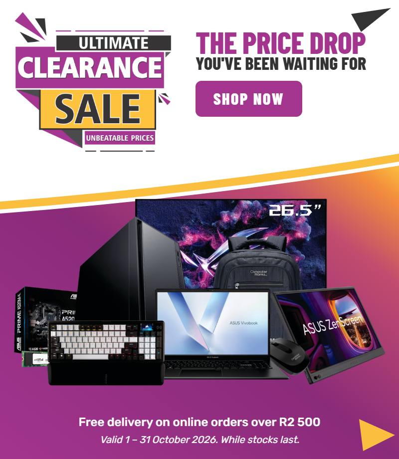 Ultimate Clearance Sale – Save up to R8 000. Free delivery on online orders over R2 500. Valid 1 – 31 October 2026.